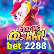 bet 2288